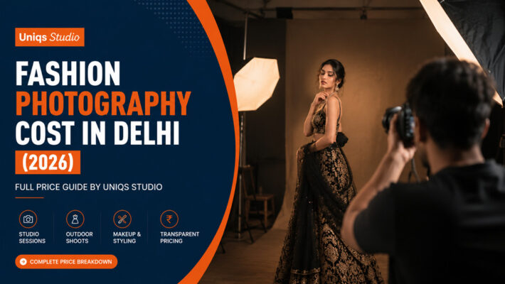 Editorial fashion photography photoshoot inside an Indian studio with a female model and professional photographer, featured image for the Fashion Photography Cost in Delhi (2026) full price guide by Uniqs Studio.